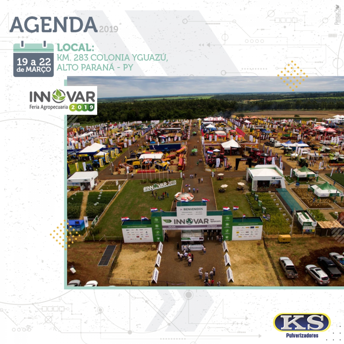 De 19 a 22 de março estaremos na Innovar Feria Agropecuaria no Paraguai